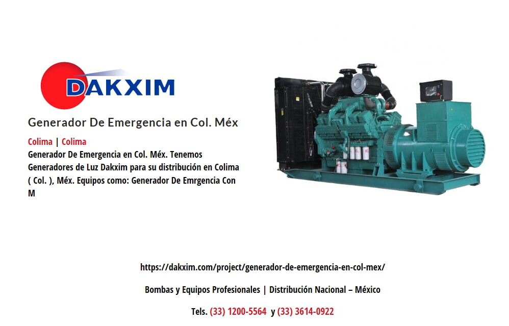 Generador De Emergencia en Col. Méx