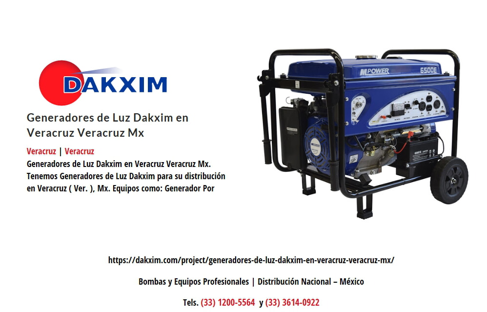 Generadores de Luz Dakxim en Veracruz Veracruz Mx
