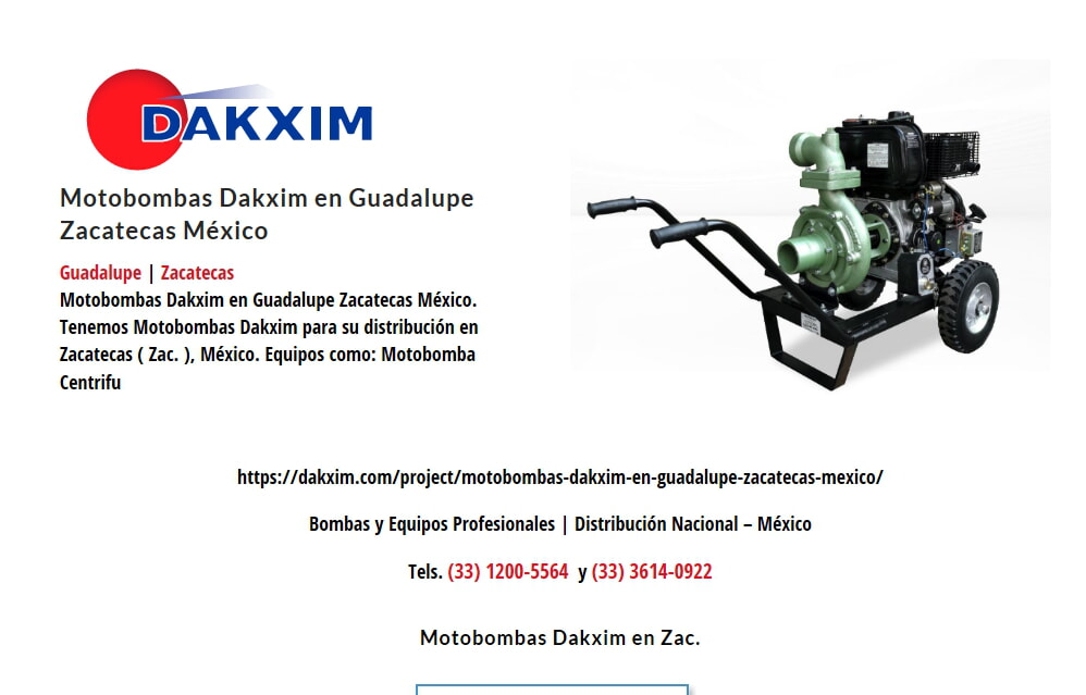 Motobombas Dakxim en Guadalupe Zacatecas México